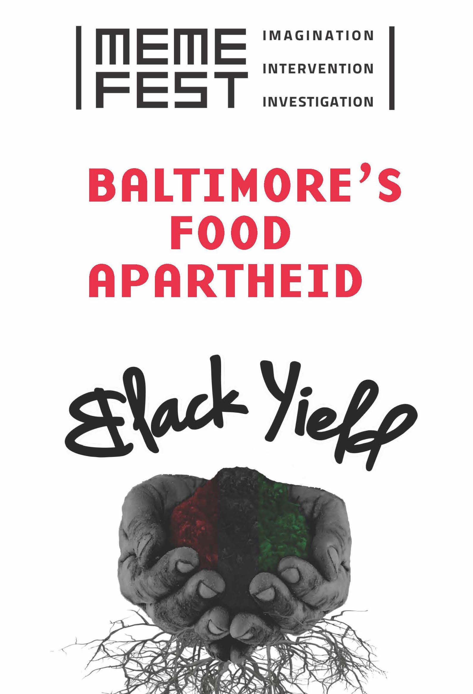 Baltimore’s Food Apartheid: A pre-workshop preparation session 